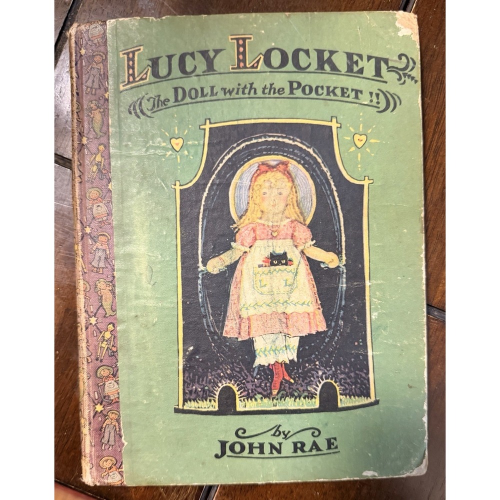 1928 Lucy Locket The Doll With the Pocket John Rae HC Gordon Volland Illustrated